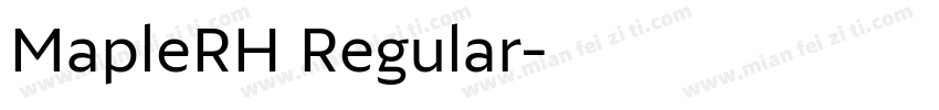 MapleRH Regular字体转换